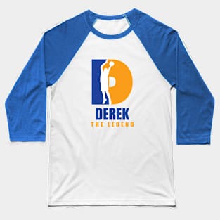 Derek Custom Player Basketball Your Name The Legend Baseball T-Shirt